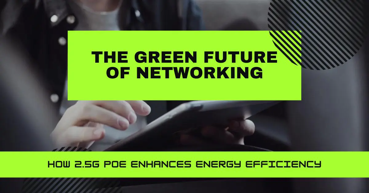 Smart PoE Switching for AI-Powered Environments