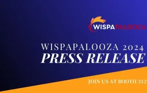 Hyconext to Showcase NextWav Lite at WISPAPALOOZA 2024:Powering the Future of WISP Networks