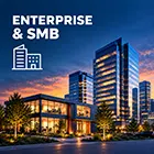ENTREPRISE & SMB
