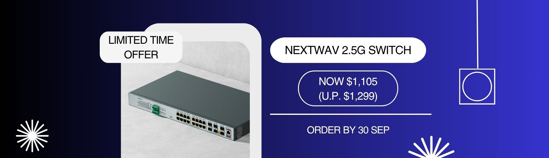 NEXTWAV 2.5G SWITCH LIMITED TIME OFFER